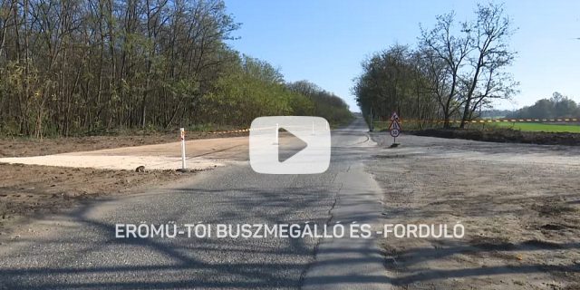 Erőmű-tói buszmegálló és -forduló építése
